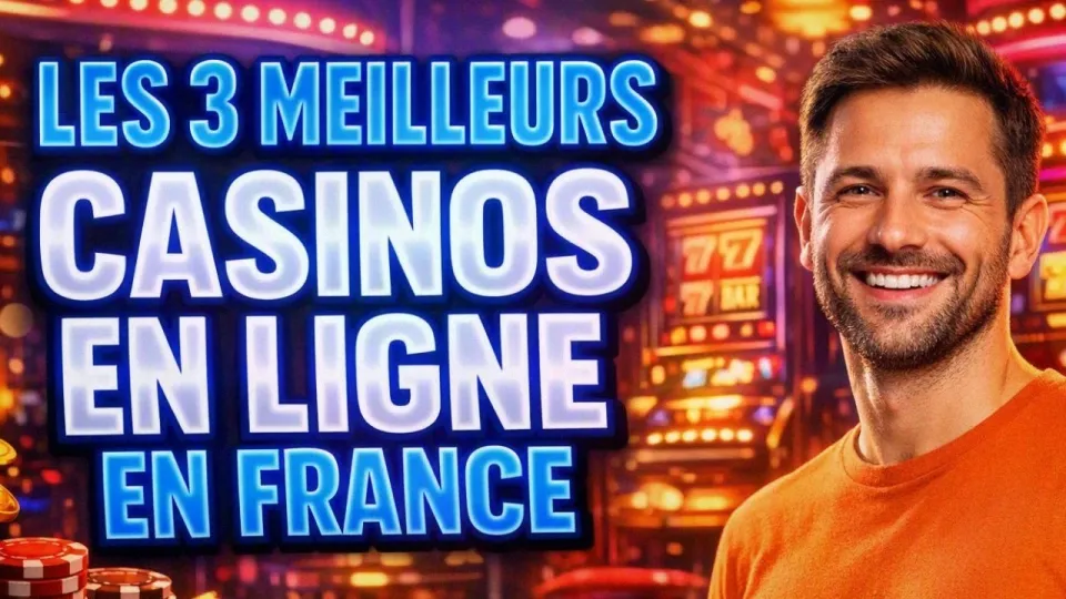 Top casinos en ligne français avis : sélection et analyse 2026